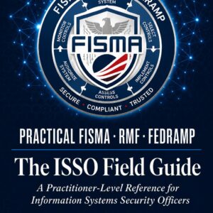 The ISSO Field Guide